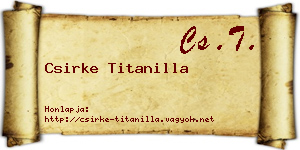 Csirke Titanilla névjegykártya